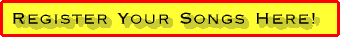 Click Here to Register Your Songs & Music